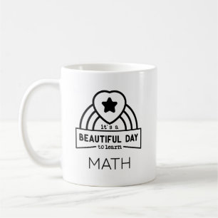 Schöner Tag, um Mathematik zu lernen, Lehrer Kaffeetasse