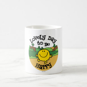 Schöner Tag, um Mr. Happy zu sein Kaffeetasse