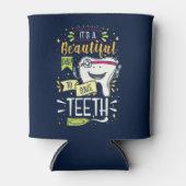 Schöner Tag, um Zähne und Krankenschwestern Retten Dosenkühler (Vorderseite)