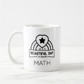 Schöner Tag zum Mathematiklehrer Kaffeetasse (Links)