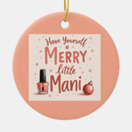Schöner Tannenbaum-Schmuck für jeden Maniküre-Fan Keramik Ornament