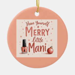 Schöner Tannenbaum-Schmuck für jeden Maniküre-Fan Keramik Ornament