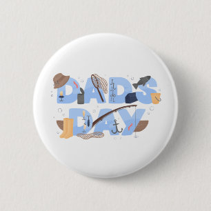Schöner Vatertag für Angelfreunde Button