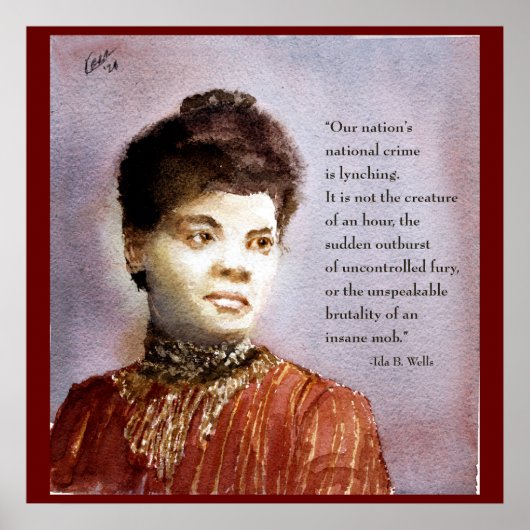 Schönes Aquarellbild Ida B Wells & Quote Portrait Poster (Vorne)