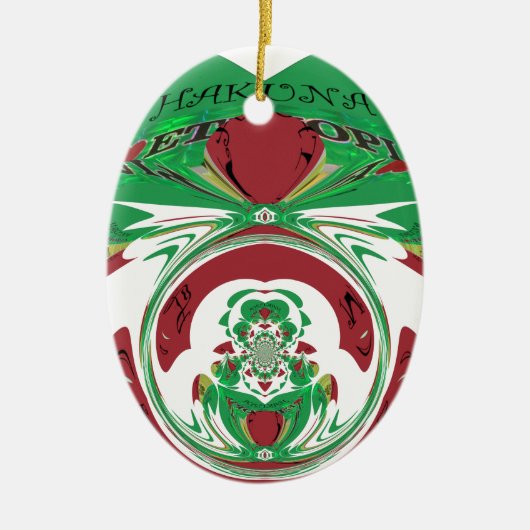 Schönes Äthiopien Lovely Hakuna Matata I Liebe Hea Keramikornament (Vorne)