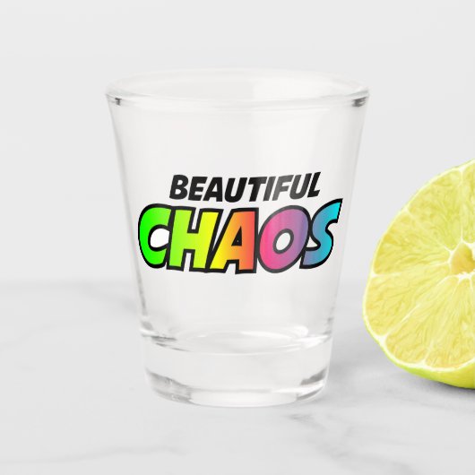 Schönes Chaos Schnapsglas (Vorderseite)