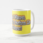 Schönes Design über "Ein Gewinner sein" Zitat! T-S Kaffeetasse (VorderseiteRechts)