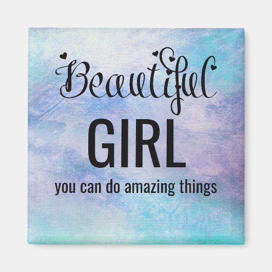 Schönes Girl Inspiration Magnet (Vorne)