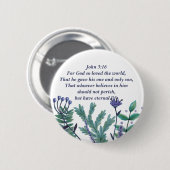 Schönes John 3:16 Hübsches Christliches Zitat Button (Vorne & Hinten)