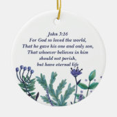 Schönes John 3:16 Hübsches Christliches Zitat Keramik Ornament (Vorne)