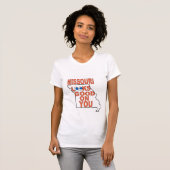 Schönes Missouri-T-Shirt T-Shirt (Vorne ganz)