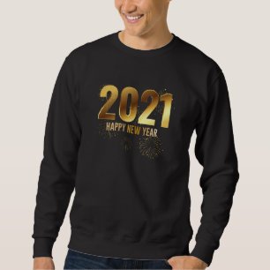 Schönes neues Jahr 2021 Neujahrsrückstand Sweatshirt