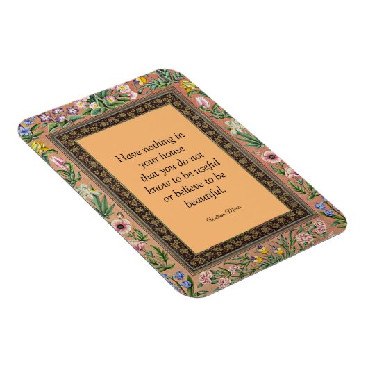 Schönes oder nützliches Zitat von Wlliam Morris, Magnet (Rechte Seite)