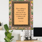 Schönes oder nützliches Zitat von Wlliam Morris, Poster (Heimbüro)