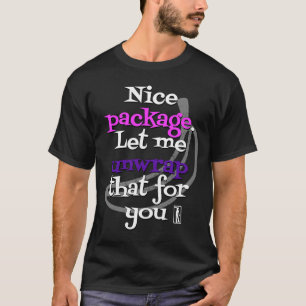 Schönes Paket. Lassen Sie mich das für Sie auspack T-Shirt