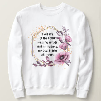 Schönes Psalm 91 Blumenpullover Sweatshirt