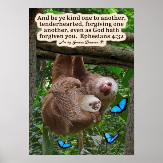 Schönes Sloth Scripture Poster Ephesians 4:32 (Vorne)