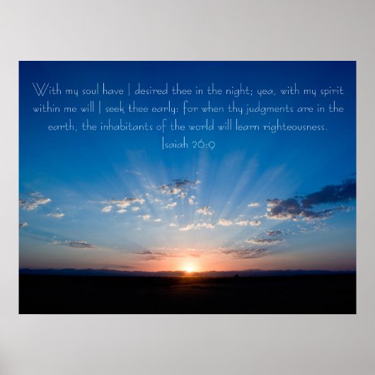 Schönes Sonnenaufgang Bibel Vers Isaiah 26:9 Poste Poster (Vorne)