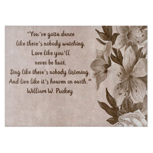 Schönes Sprichwort auf der Tafel mit Blumenglas Schneidebrett (Vorderseite)