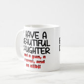 Schönes Tochter-Gewehr-Schaufel-Alibi-lustige Kaffeetasse (Vorderseite Links)