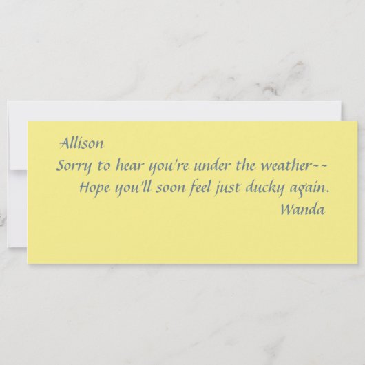 Schönes Wetter für Ducks Flat Get Well Card Karte (Rückseite)