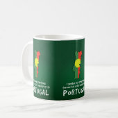 Schönes Zitat Ich habe meine Symptome Portugal Kaffeetasse (Vorderseite Links)