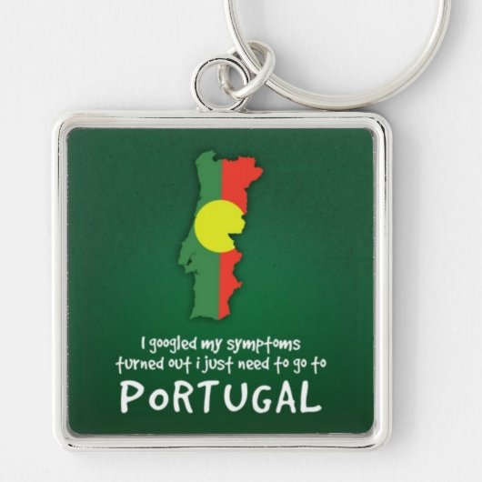 Schönes Zitat Ich habe meine Symptome Portugal Schlüsselanhänger (Vorne)