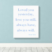 Schönes Zitat von Elaine Davis zur Liebe Leinwanddruck (Insitu (Holzboden))