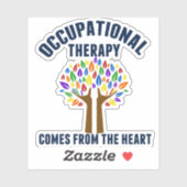 Schönes Zitat zur Arbeitstherapie Aufkleber (Blatt)