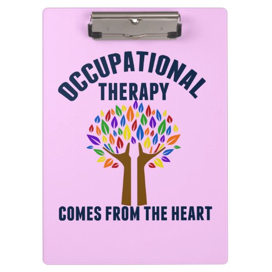 Schönes Zitat zur Arbeitstherapie Klemmbrett (Vorderseite)