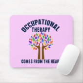 Schönes Zitat zur Arbeitstherapie Mousepad (Mit Mouse)