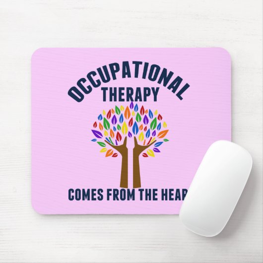 Schönes Zitat zur Arbeitstherapie Mousepad (Mit Mouse)