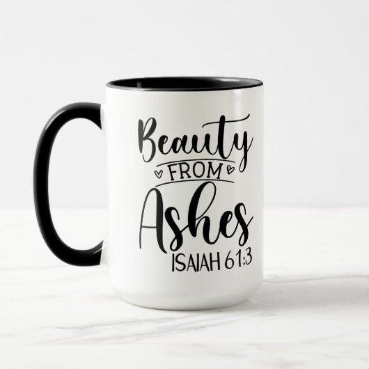 Schönheit aus Ashes Isaiah 61:3 Tasse (Links)