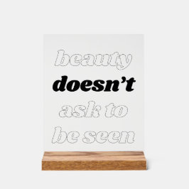 Schönheit Frage kein akryllisches Zeichen Acrylschild