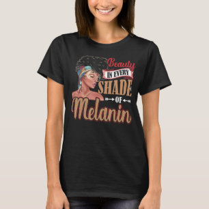 Schönheit in jeder Schattierung von Melanin Schwar T-Shirt