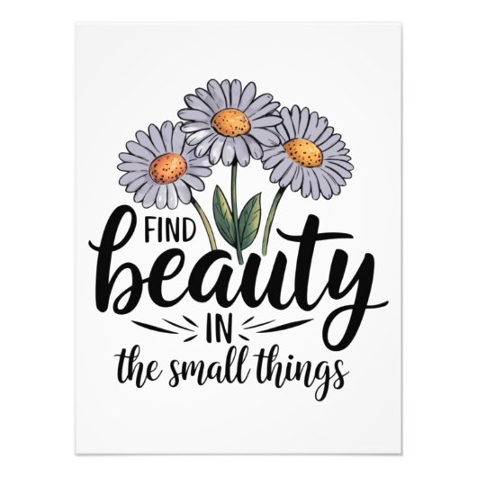 Schönheit in kleinen Dingen finden Fotodruck (Vorne)