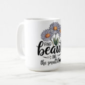 Schönheit in kleinen Dingen finden Kaffeetasse (Vorderseite Links)
