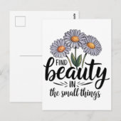 Schönheit in kleinen Dingen finden Postkarte (Vorne/Hinten)