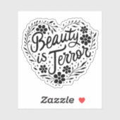 Schönheit ist Schrecken Aufkleber (Blatt)