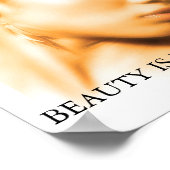 Schönheit liegt im Auge des Betrachters... Poster (Ecke)