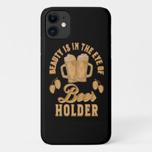 Schönheit liegt im Auge des Bierhalters Case-Mate iPhone Hülle