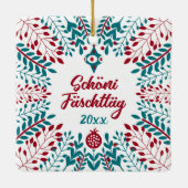 Schöni Fäschttäg, Schweizer Weihnachtsgrüßen Keramikornament (Rückseite)