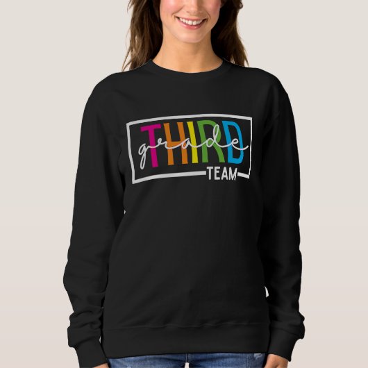 School 3rd Grade Team Teacher Sweatshirt (Vorderseite)