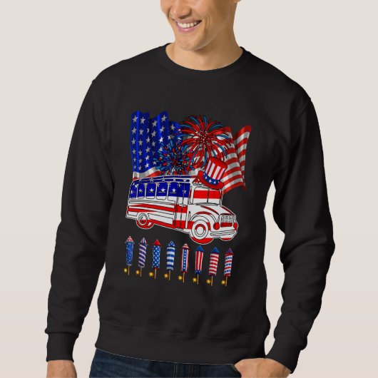 School Bus 4th Of July American Flag Fireworks Dr Sweatshirt (Vorderseite)