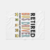 School Bus Driver Child Left Behind Retirement Gif Fleecedecke (Vorderseite (Horizontal))