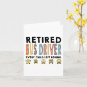 School Bus Driver Child Left Behind Retirement Gif Karte (Gelbe Blume)