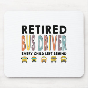 School Bus Driver Child Left Behind Retirement Gif Mousepad