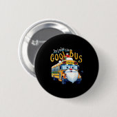 School Bus Driver Christmas Dont Miss The Cool Bus Button (Vorne & Hinten)
