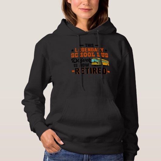 School Bus Driver Retired Men Women Hoodie (Vorderseite)