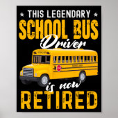 School Bus Driver Retired men women Poster (Vorne)